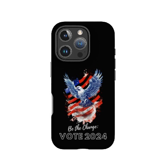 Be the Change: Vote 2024! - Eagle & Flag Design IPhone Cases