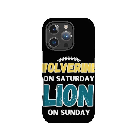 Wolverine On Saturday Lion On Sunday Detroit IPhone Cases