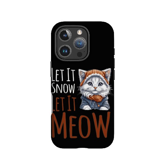 Let It Snow Let It Meow IPhone Cases