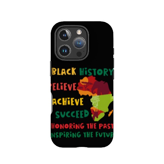 Honoring Past Inspiring Future Black History Month IPhone Cases