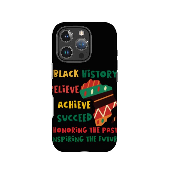Honoring Past Inspiring Future Black History Month IPhone Cases