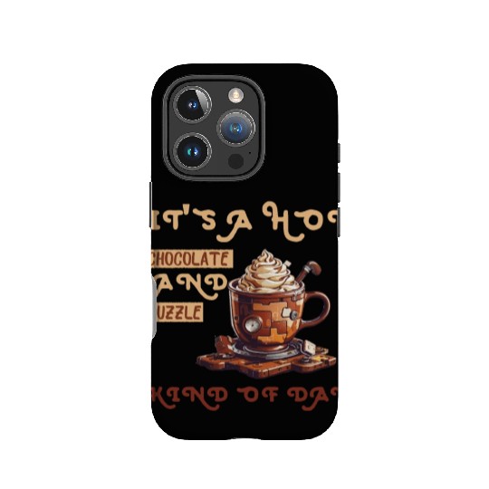 it's a hot chocolate and puzzle kind of day Funny IPhone Cases