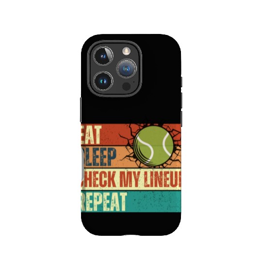 Eat Sleep Check My Lineup Repeat Tennis IPhone Cases