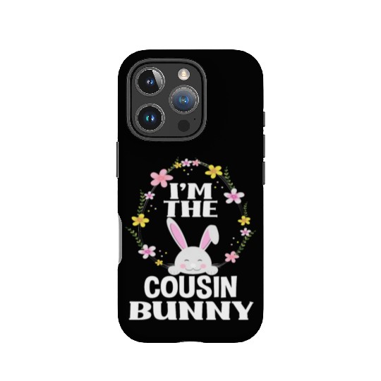 I Am Cousin Easter Bunny Flower Wreath Easter IPhone Cases