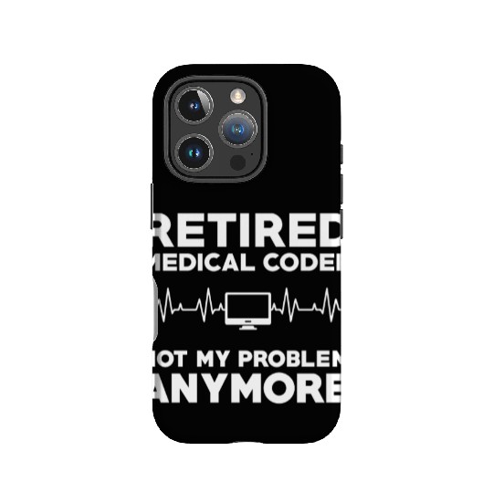 Retired Medical Coder Retirement Gift IPhone Cases