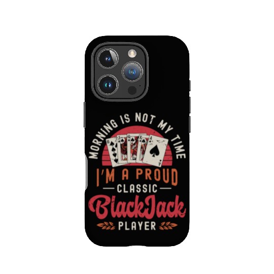 Classic Blackjack Morning Is Not My Time Casino IPhone Cases