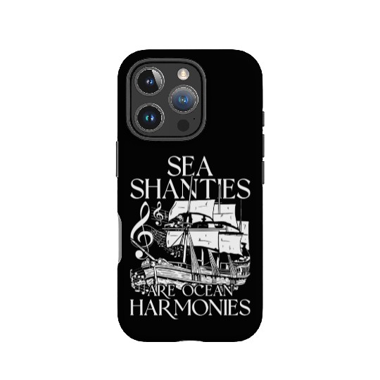 Sea Shanties Are Ocean Harmonies IPhone Cases