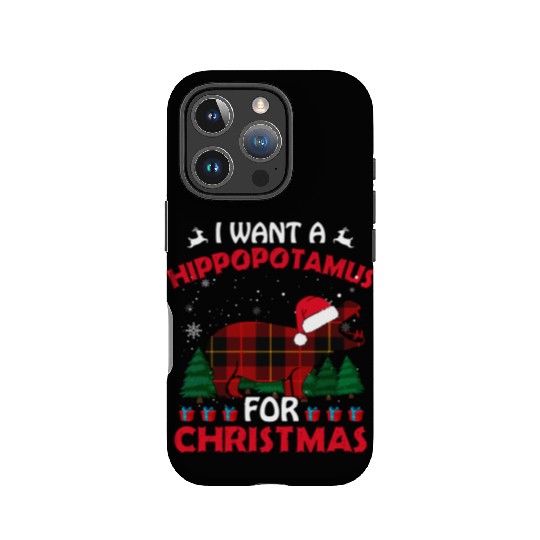 I Want A Hippopotamus For Christmas IPhone Cases