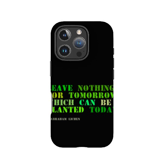 Plant sayings fake abraham lincoln quote IPhone Cases