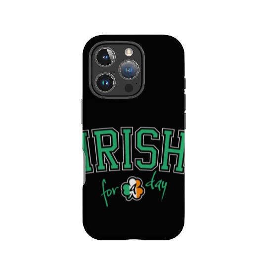 St. Patrick's Day Irish for a Day College Shamrock IPhone Cases