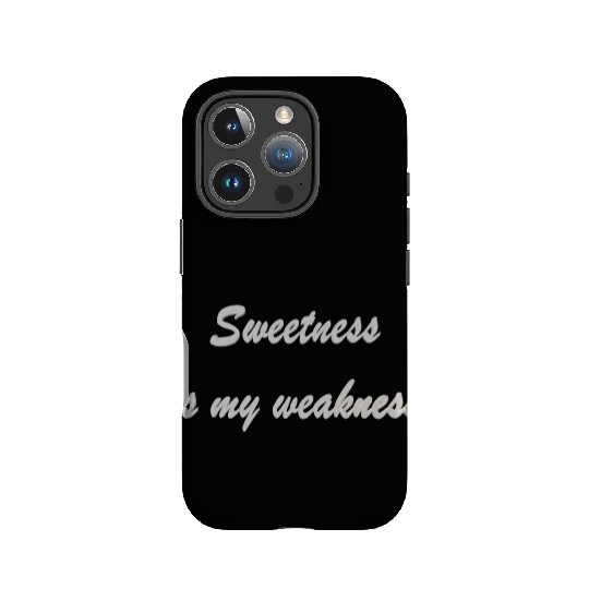 Sweetness is my weakness IPhone Cases