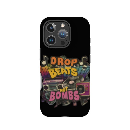 Drop beats not bombs Beats Over Bombs Peace love IPhone Cases