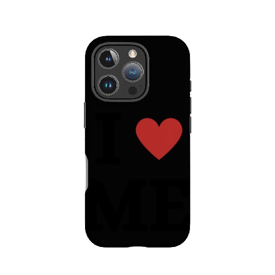 I love me IPhone Cases