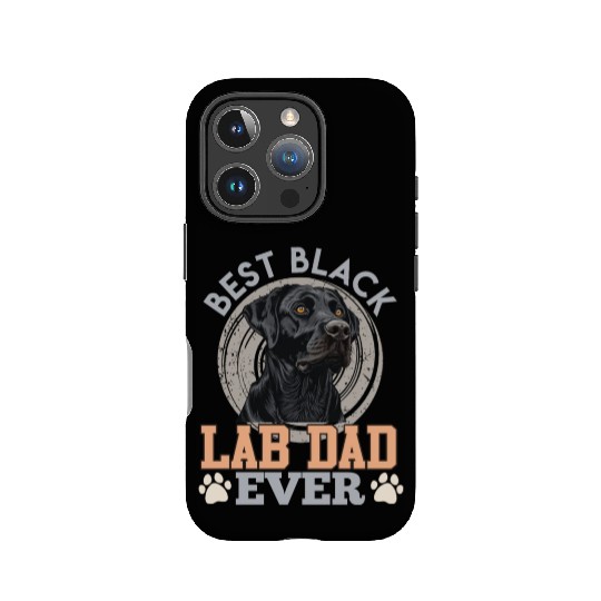 Labrador Owner BEST BLACK LAB DAD EVER Dog IPhone Cases