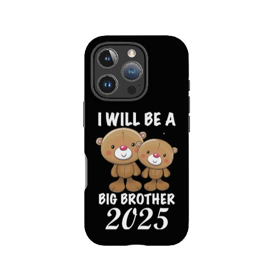 I'm Going To Be A Big Brother 2025 Teddy Bear IPhone Cases