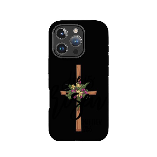 He Is Risen Matthew 28:6 Christian Jesus Is Risen IPhone Cases