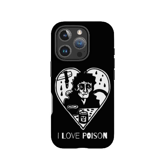 Sarcasm Horror: I Love Poison IPhone Cases