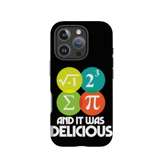 I Ate Some Pie and It Was Delicious Math Pun Pi IPhone Cases