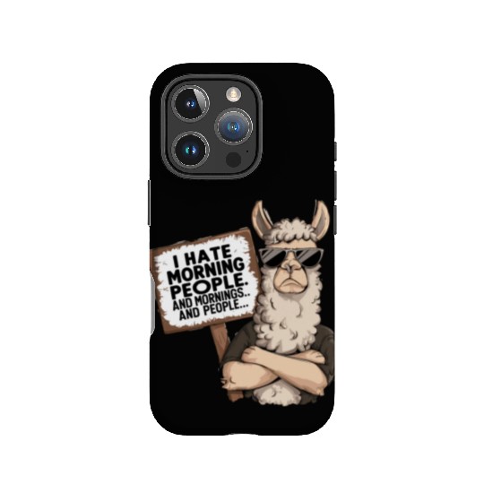 I Hate Morning People for a Morning grumpy Llama IPhone Cases