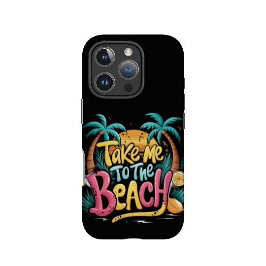 Take Me to the Beach IPhone Cases