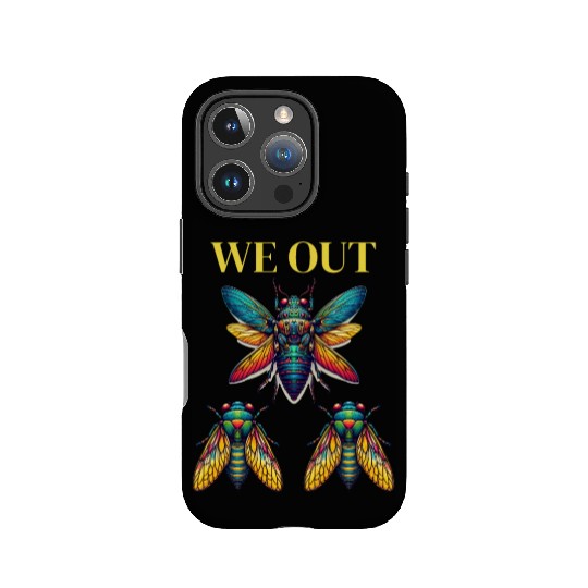 Funny Cicada We Out Cute Cicada Entomology Insects IPhone Cases