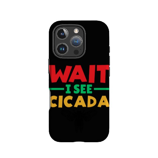 Wait I See Cicada, Colorful Cicada Spring Summer IPhone Cases