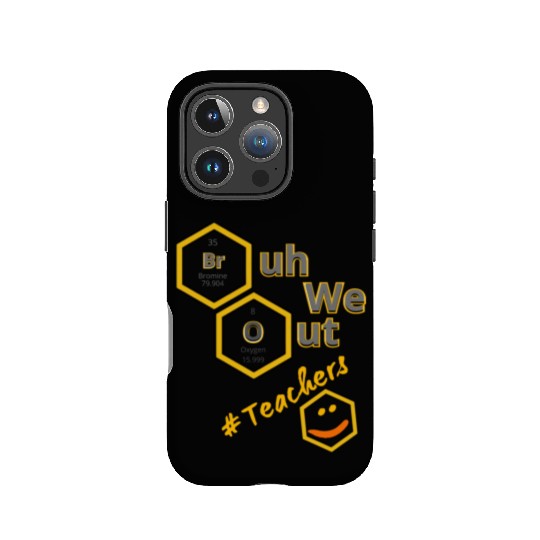 Bruh We Out # Teachers IPhone Cases