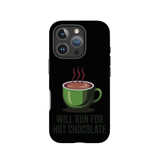 Will Run For Hot Chocolate IPhone Cases