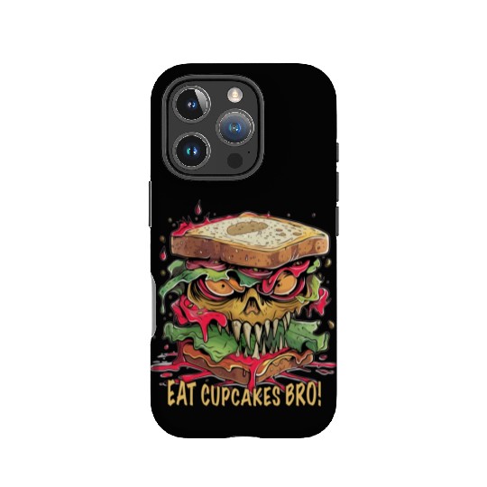 Eat Cupcakes Bro Streetfood - Sandwich Monster IPhone Cases