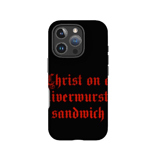 Christ on a liver liverwurst sandwich IPhone Cases