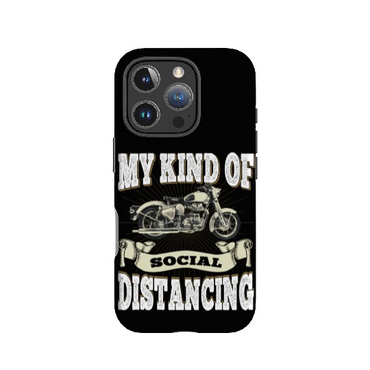 My Kind Of Social Distancing - Motorcycle IPhone Cases