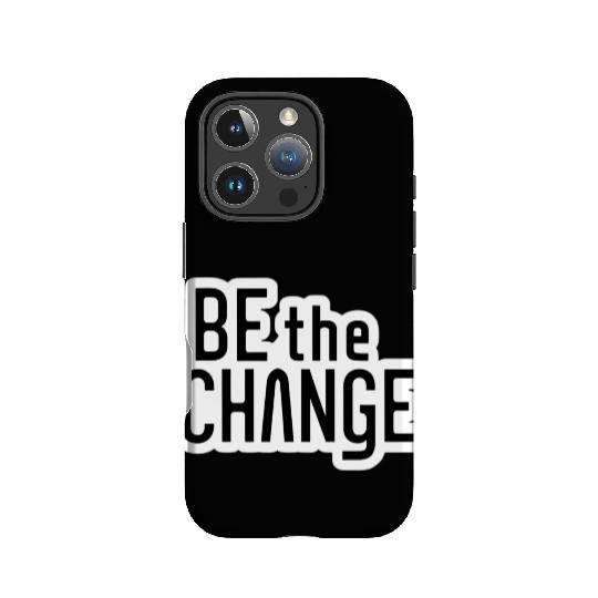 Be the Change IPhone Cases