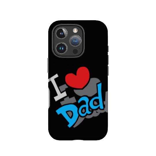 I Love Dad IPhone Cases