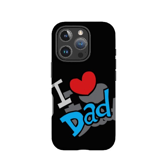 I Love Dad IPhone Cases