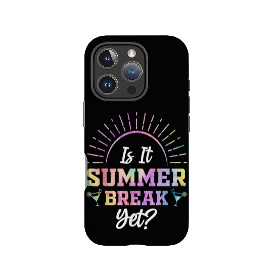 Summer Break Teacher appreciation IPhone Cases