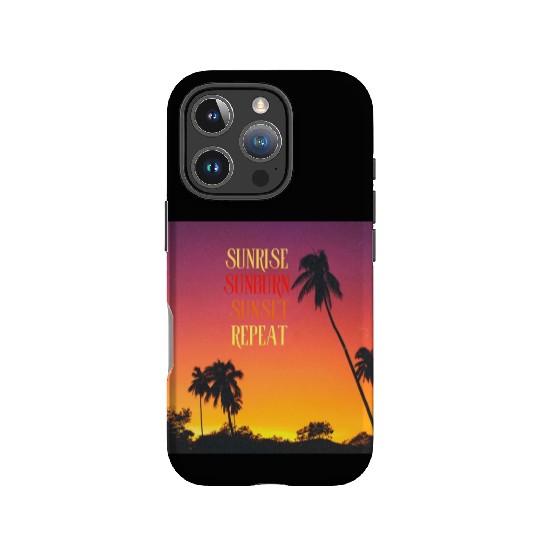 Sunrise Sunburn Sunset Repeat Beach Scene IPhone Cases