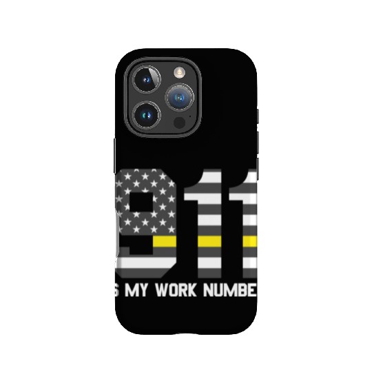911 Is My Work Number Dispatcher Funny Dispatch911 IPhone Cases