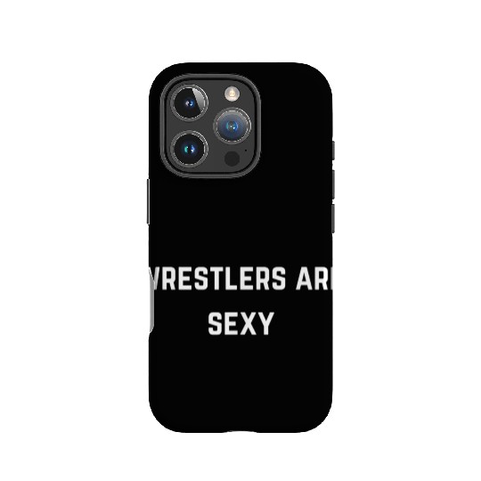 Wrestlers are sexy Wrestling wrestlers IPhone Cases