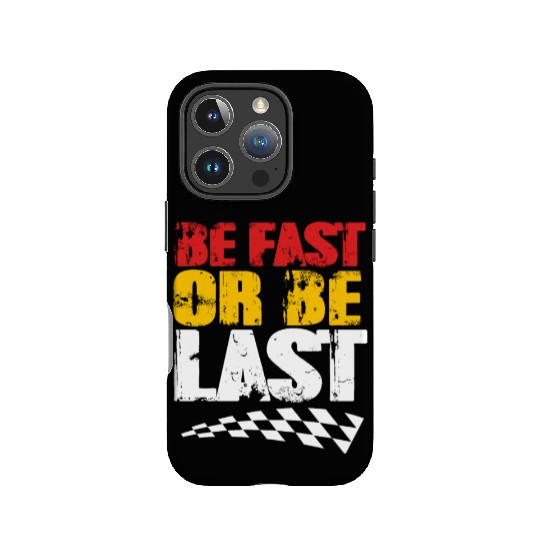 Race Day Racetrack Drag Racing Be Fast Or Be Last IPhone Cases