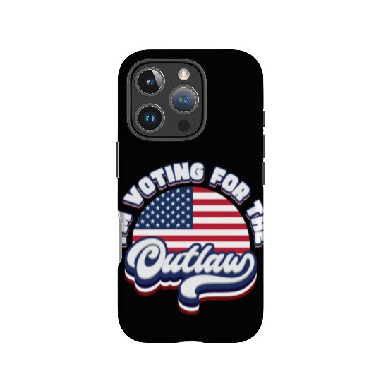 I'm Voting For The Outlaw - US Flag IPhone Cases