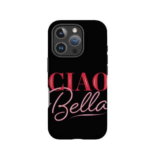 Ciao Bella IPhone Cases