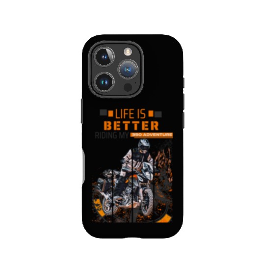 390 Adventure Motorcycle Life Is Better IPhone Cases