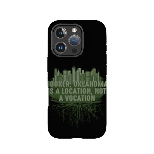 Hooker Oklahoma Location Not Vocation Pun OK Joke IPhone Cases