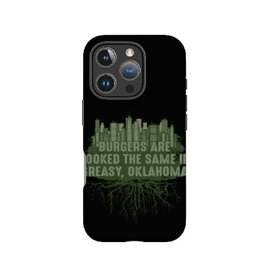 Cook Burgers in Greasy Oklahoma Pun OK Joke Oklaho IPhone Cases