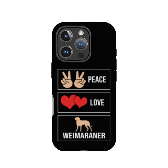Weimaraner Dog Lover Pet Peace Love Weimaraner IPhone Cases