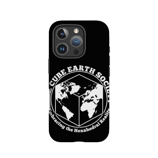 Cube Earth Society, we are better than Round Earth IPhone Cases