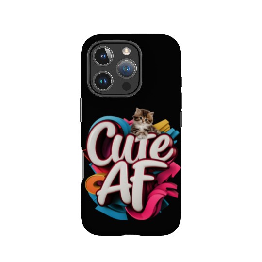 Cute AF Kitten - Adorable Cat Design IPhone Cases