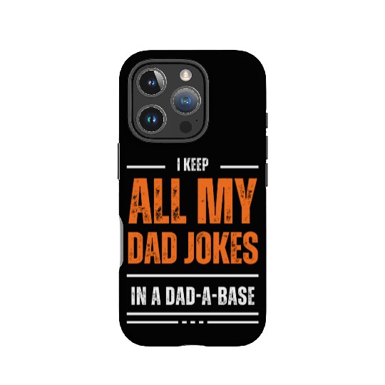Funny dad jokes from son or daughter fathers day IPhone Cases