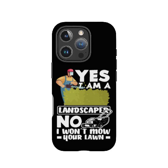 Landscaper Gardener Lawn Mowing IPhone Cases
