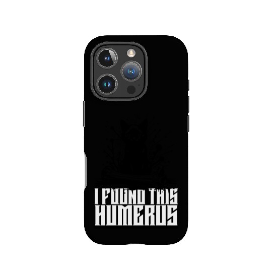 I Found This Humerus Black Cat Humorous Saying IPhone Cases
